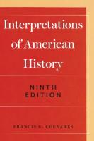 Interpretations of American History Ninth Edition