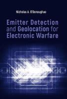Emitter Detection and Geolocation for Electronic Warfare Unabridged edition