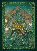 Complete Grimm's Fairy Tales, Volume 5