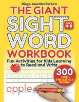 Giant Sight Word Workbook: 300 High-Frequency Words!-Fun Activities for Kids Learning to Read and Write  (Ages 48)