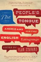 People's Tongue: Americans and the English Language