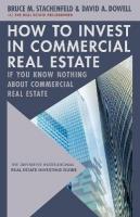 How to Invest in Commercial Real Estate if You Know Nothing about Commercial  Real Estate: The Definitive Institutional Real Estate Investing Guide