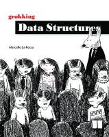 Grokking Data Structures