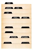 Archive of Feelings: A Novel