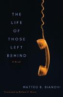 Life of Those Left Behind: A Novel