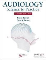Audiology: Science to Practice 4th New edition