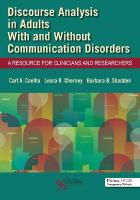 Discourse Analysis in Adults With and Without Communication Disorders: A Resource for Clinicians and Researchers 2023