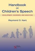 Handbook on Children's Speech: Development, Disorders, and Variations 2024