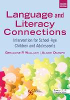 Language and Literacy Connections: Intervention for School-Age Children and Adolescents 2nd New edition