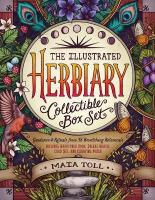 Illustrated Herbiary Collectible Box Set: Guidance and Rituals from 36 Bewitching Botanicals; Includes Hardcover Book,  Deluxe Oracle Card Set, and Carrying Pouch