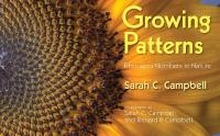 Growing Patterns: Fibonacci Numbers in Nature
