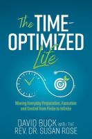 Time-Optimized Life: Moving Everyday Preparation, Execution and Control from Finite to Infinite