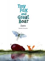 Tiny Fox and Great Boar Book Three: Dawn, Volume 3