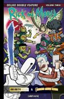 Rick and Morty Deluxe Double Feature Vol. 3: Vol 3, Volume 3