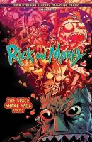 Rick and Morty Vol. 2: The Space Shake Saga Part Two, Volume 2