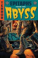 EC Epitaphs from the Abyss Vol. 1, Volume 1
