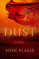 DUST: A Novel