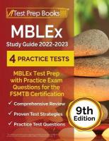 MBLEx Study Guide 2022 - 2023: MBLEx Test Prep with Practice Exam Questions for the FSMTB Certification  [ 9th Edition]