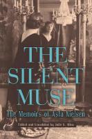 Silent Muse: The Memoirs of Asta Nielsen