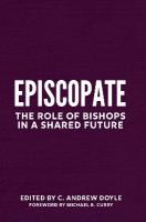 Episcopos: The Role of Bishops in a Shared Future