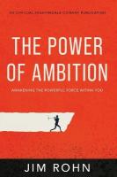 Power of Ambition: Awakening the Powerful Force Within You Not for Online