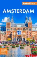 Fodor's Amsterdam: With the Best of the Netherlands 6th New edition