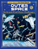 Gentaro Kagawa's Curious Quest: Outer Space: Seek-and-Find Maze Challenges