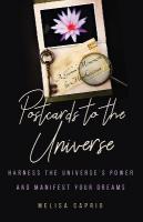 Postcards to the Universe: Harness the Universe's Power and Manifest Your Dreams (Blank Postcards for  Art)