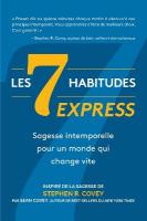 7 Habitudes express: sagesse intemporelle pour un monde qui change vite