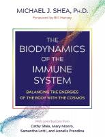 Biodynamics of the Immune System: Balancing the Energies of the Body with the Cosmos