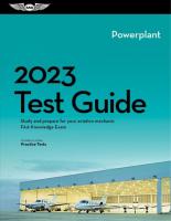 2023 Powerplant Mechanic Test Guide: Study and Prepare for Your Aviation Mechanic FAA Knowledge Exam 2023 ed.