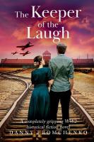 Keeper of the Laugh: A Novel