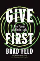 GiveFirst: Lessons from Techstars About How to Be a Great Mentor