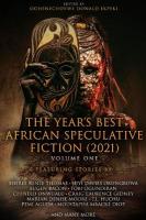 Year's Best African Speculative Fiction (2021)