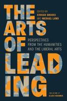 Arts of Leading: Perspectives from the Humanities and the Liberal Arts