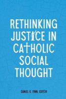 Rethinking Justice in Catholic Social Thought