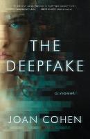 Deepfake: A Novel