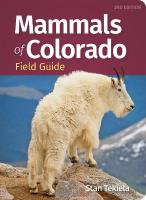 Mammals of Colorado Field Guide 2nd Revised edition