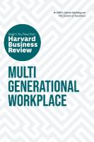 Multigenerational Workplace: The Insights You Need from Harvard Business  Review