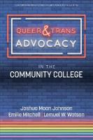 Queer & Trans Advocacy in the Community College