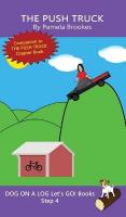 Push Truck: Sound-Out Phonics Books Help Developing Readers, including Students with  Dyslexia, Learn to Read (Step 4 in a Systematic Series of Decodable Books)