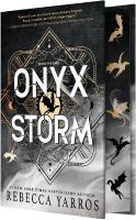 Onyx Storm (Wing and Claw Collection): Discover the follow-up to the global phenomenons, FOURTH WING and IRON FLAME!