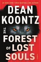 Forest of Lost Souls: A Novel