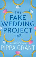 Fake Wedding Project: A Novel
