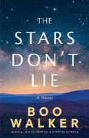 Stars Don't Lie: A Novel