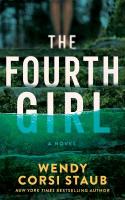 Fourth Girl: A Novel