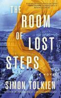 Room of Lost Steps: A Novel