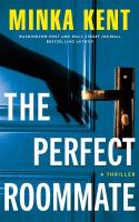 Perfect Roommate: A Thriller