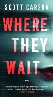 Where They Wait