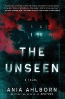 Unseen: A Novel